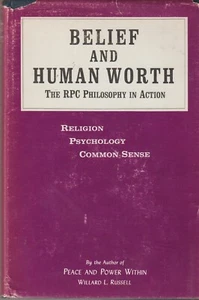 Belief and Human Worth, W. Russell signed, Alcoholics Anonymous, philosophy, HC - Bild 1 von 9