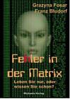 Fehler in der Matrix Franz Bludorf