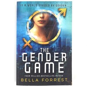 The Gender Game In a World Divided by Gender by Bella Forrest Paperback