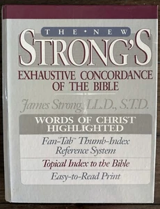 The New Strong's Exhaustive Concordance of the Bible James Strong 1990 Hardcover - Picture 1 of 5