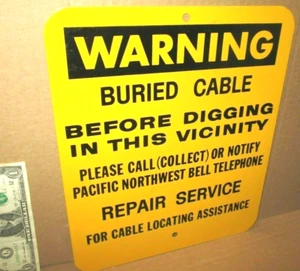 TELEFONKLINGEL PAZIFIK NORDWEST - VERGRABENES KABEL - Anruf vor dem Graben Schild - UNBENUTZT - Bild 1 von 8