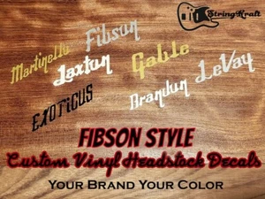 Fibson Style Lettering Headstock Decal. Customize to Your Brand. Metallic Vinyl - Picture 1 of 9