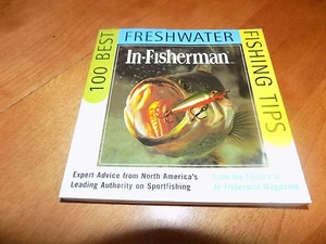 IN-FISHERMAN 100 Best Freshwater Fishing Tips Fisherman Techniques Fish Book NEW - Picture 1 of 4