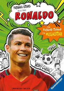 Ravensburger Fußball-Stars  Alles über Ronaldo. Vom Fußball-Talent zum Meg ... - Bild 1 von 1