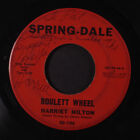 Harriet Hilton : Roulett Roue / Vous Can't Sweep Me Off My Pied Spring-Dale