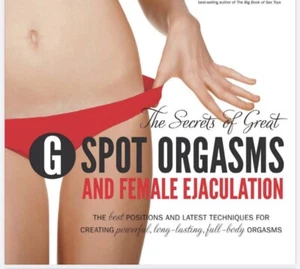 The Secret Of Great G Spot Orgasm & Female Ejaculation - Picture 1 of 5