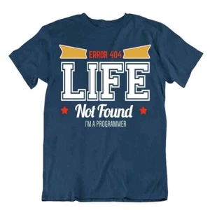 Computer Error Tshirt Programmer T-Shirt Life Not Found Tee Coder Shirt - Bild 1 von 8
