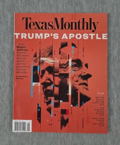 Texas Monthly Magazine 2019 August Robert Jeffress Trump's Apostle NEW - Picture 1 of 4