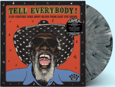 Tell Everybody! 21st Century Juke Joint Blues From Easy Eye Sound VARIOUS ARTIST - Image 1 of 3
