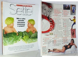 SETTE (CORRIERE DELLA SERA) N. 46 - 1998 MA A CHE CAVOLO SERVONO MAMMA E PAPA'? - Picture 1 of 4
