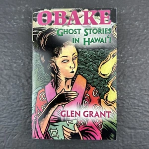 Obake: Ghost Stories in Hawaii Paperback Glen Grant - Picture 1 of 7