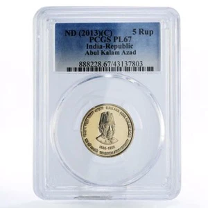 India 5 rupees 125th Anniversary of Abul Kalam Azad PL67 PCGS NiBrass coin 2013 - Picture 1 of 2