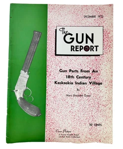 The Gun Report December 1972 Historical Firearms Magazine - Foto 1 di 2