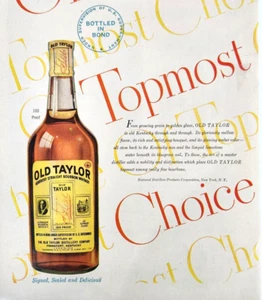 Old Taylor Kentucky Bourbon Vintage 1947 Ad Magazine Print Topmost Choice - Picture 1 of 4