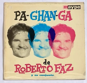 Roberto Faz Y Su Conjunto ‎– Pachanga - Maype US 1959 - Picture 1 of 4