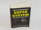 Doyle Brunson's Super System : A Course in Power Poker by Doyle Brunson...