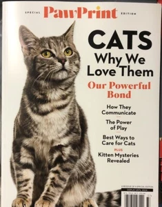 Paw Print Magazine Why We Love Cats TISP Special Edition 23 A Powerful Bond New - Picture 1 of 2