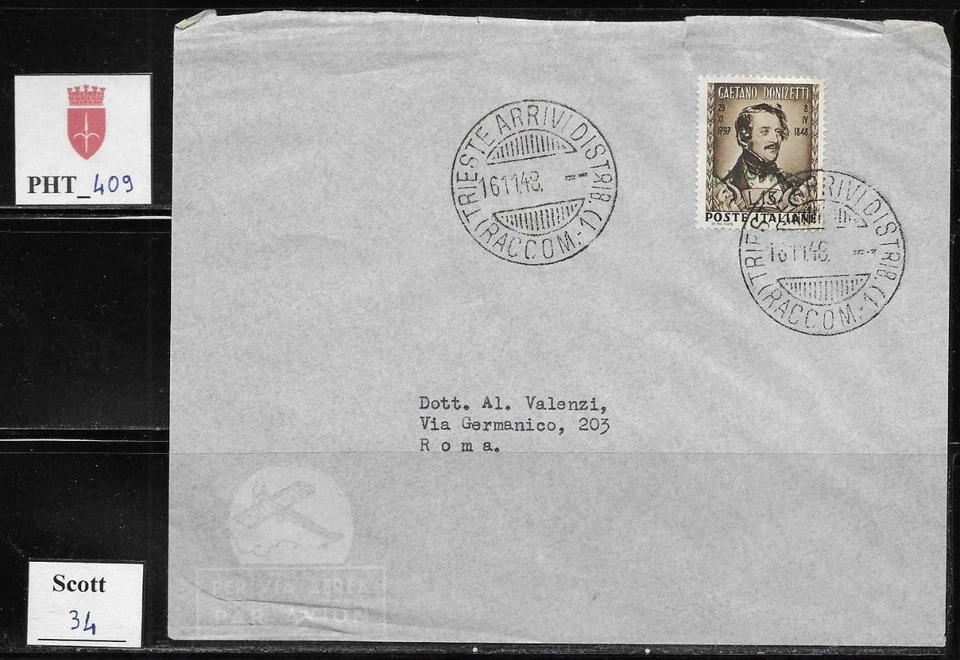 PHT_409. TRIESTE FTT. FDC w. 1948 CENTENARIO MORTE DONIZZETTI. Scott 34 - Image 1 of 1