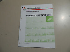 2003 Ergänzungs Schaltpläne Werkstatthandbuch  Mitsubishi Pajero Sport