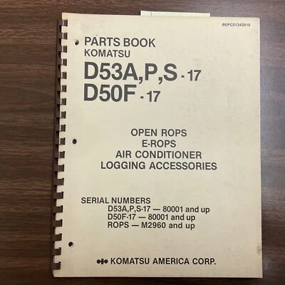 Komatsu D50F D53A/P/S-17 MANUAL DE PIEZAS LIBRO CATÁLOGO TRACTOR TOPADORA CUERDAS REGISTRO AC Foto 1 de 3