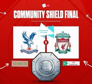 Crystal Palace v Liverpool FA Community Shield Final 2025 Programme (Pre-Order) - Picture 1 of 1