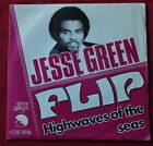 Jesse Green Flip  Highwaves Of The Seas Sp   45 Tours