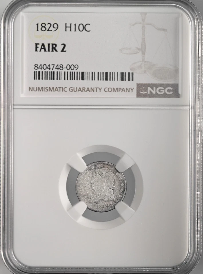 1829  H10C CAPPED BUST SILVER HALF DIME  NGC FAIR 2  #8404748-009 - LOW BALL! - Image 1 of 4