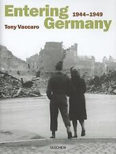 Entering Germany: Photographs, 1944-1949 von Vaccar... | Buch | Zustand sehr gut