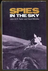 Spies in the Sky by John W.T. Raylor & David Mondey-UK First Edition/DJ-1972 - Picture 1 of 1
