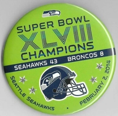 SEATTLE SEAHAWKS SUPER BOWL XLVIII CHAMPS NFL FOOTBALL PINBACK/BUTTON MINT NEW - Image 1 of 2