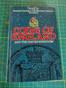 1981 Seaby Coins of England and United Kingdom 18th Edition Coin Reference Book - Imagen 1 de 4