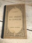 She Stoops To Conquer Goldsmith Libraire Hachette 1st No Date But Maybe 1930s