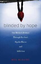 Meg McGuire Blinded by Hope (Paperback)
