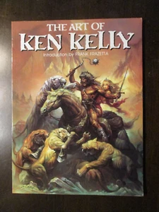 THE ART OF KEN KELLY TPB 1990 TPB INTRO BY FRANK FRAZETTA FRIEDLANDER FANTASY - Imagen 1 de 4