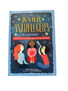 The Junior Astrologer's Handbook A Kid's Guide To Astrological Signs The Zodiac - Picture 1 of 2