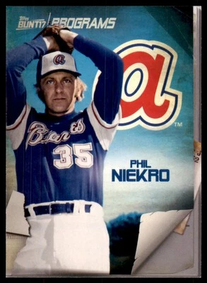 2017 Topps Bunt Programs Phil Niekro #PR-PN - Image 1 of 2
