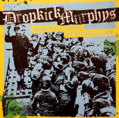 Dropkick Murphys 11 Short Stories Of Pain & Glory LP, Album, Gat 2017 Folk Rock, - Image 1 of 4