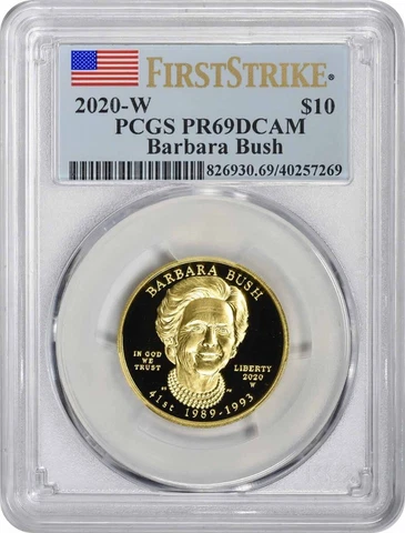 2020-W Barbara Bush First Spouse $10 Gold PR69DCAM First Strike PCGS Cover