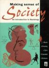 Making Sense Of Society: Introduction To Sociology By Ian Marsh, Mr Mike Keatin