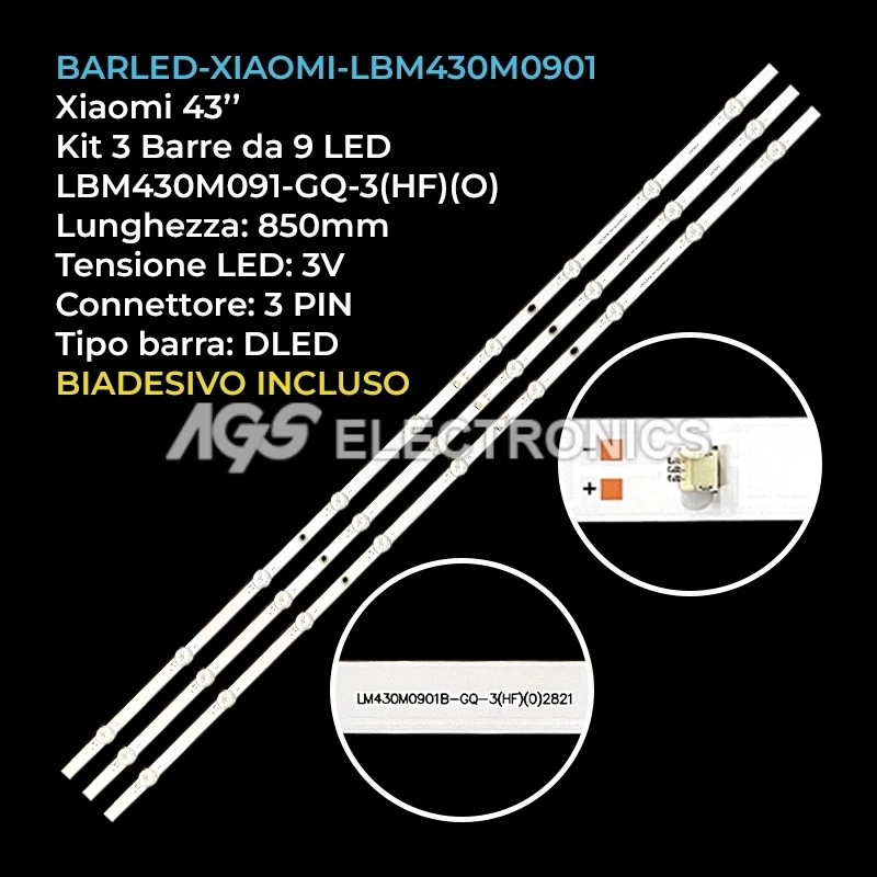 KIT 3 BARRE STRIP 9 LED TV XIAOMI LBM430M091-GQ-3(HF)(O)