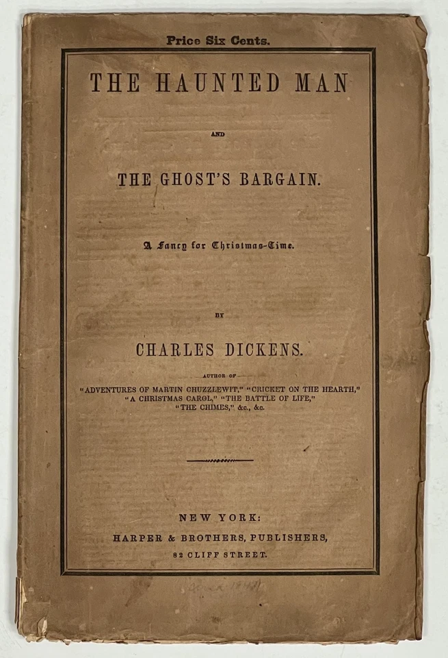Charles Dickens / HAUNTED MAN And The GHOST'S BARGAIN 1st US Edition 1849 - Image 1 of 1