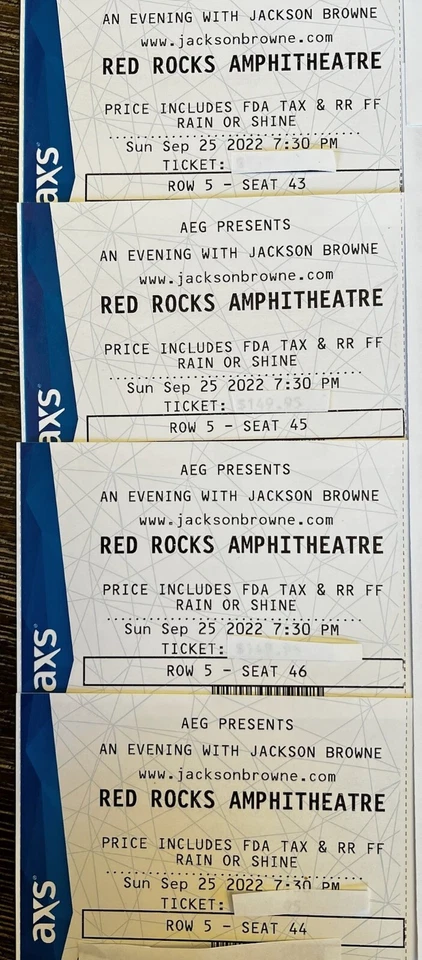 Row 5 Jackson Browne tickets 9-25   - Image 1 of 1