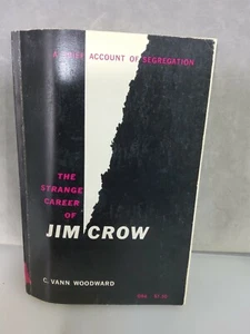 The Strange Career Of Jim Crow - Picture 1 of 4