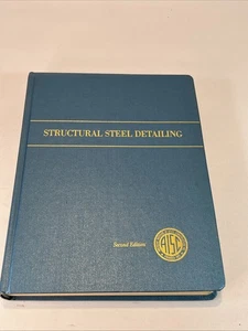 Structrual Steel Detailing AISC 2nd Edition 2nd Printing 1972 Fold Out Charts - Picture 1 of 11