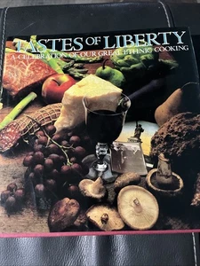 TASTE OF LIBERTY: A CELEBRATION OF OUR GREAT ETHNIC COOKINGBy Bob - Editor Betz - Picture 1 of 1