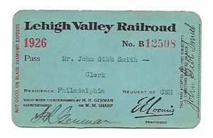 1926 LEHIGH VALLEY RR PASS for Clerk in Philadelphia John Gibb Smith sign front - Picture 1 of 1