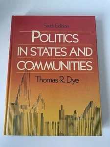 Politik in Staaten und Gemeinden Sechste Auflage von Thomas R. Dye 1988 - Bild 1 von 7