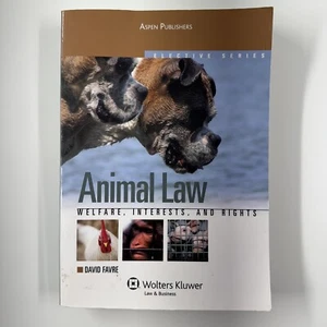 Animal Law: Welfare Interests and Rights Aspen Coursebook Series Favre, David - Bild 1 von 3