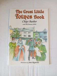 The Great Little Totnes Book - Chips Barber - Signed Copy  - 1990 Paperback  - Picture 1 of 6