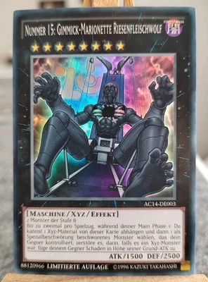 NUMMER 15: GIMMICK-MARIONETTE RIESENFLEISCHWOLF - AC14-DE003 Super Rare NM LIM.  - Bild 1 von 2